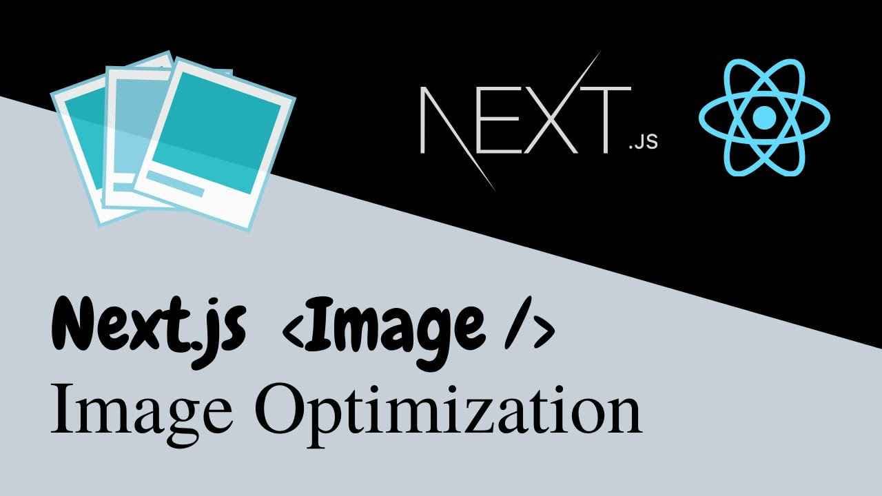 How to Optimize Next.js Image for Faster Load Times